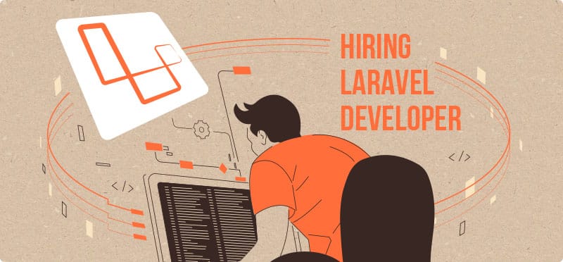 Hiring Laravel Developer